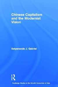 Chinese Capitalism and the Modernist Vision