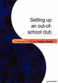 Setting Up An Out-Of-School Club