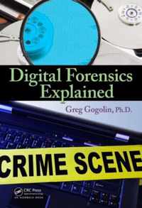 Digital Forensics Explained