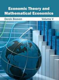 Economic Theory and Mathematical Economics