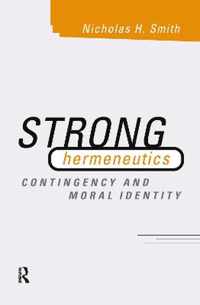 Strong Hermeneutics