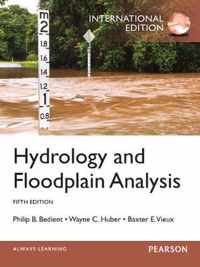 Hydrology and Floodplain Analysis: International Edition