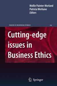 Cutting-edge Issues in Business Ethics