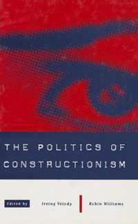 The Politics of Constructionism