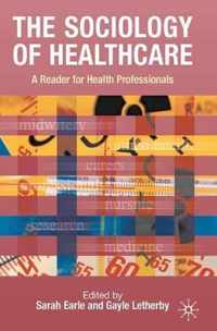 Sociology Of Healthcare