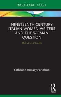 Nineteenth-Century Italian Women Writers and the Woman Question