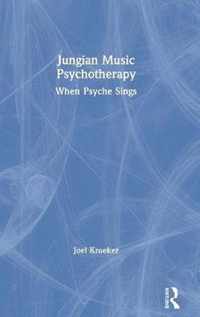 Jungian Music Psychotherapy