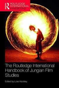 The Routledge International Handbook of Jungian Film Studies