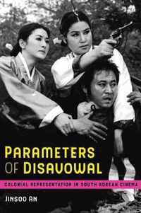 Parameters of Disavowal - Colonial Representation in South Korean Cinema