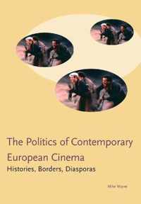 Politics of Contemporary European Cinema