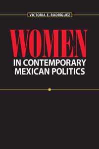 Women in Contemporary Mexican Politics