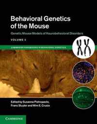 Behavioral Genetics of the Mouse