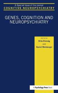 Genes, Cognition and Neuropsychiatry