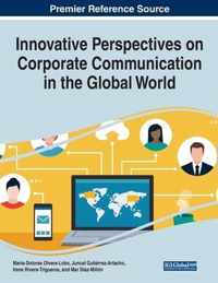 Innovative Perspectives on Corporate Communication in the Global World