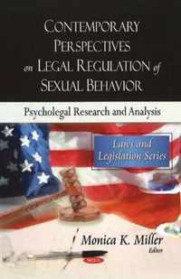 Contemporary Perspectives on Legal Regulation of Sexual Behavior