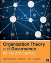 Organization Theory & Governance For 21s