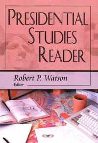 Presidential Studies Reader