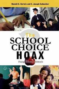 The School Choice Hoax