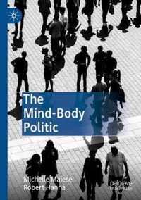 The Mind-Body Politic