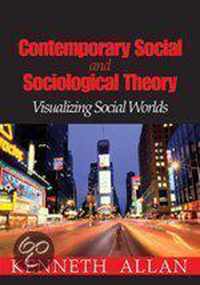 Contemporary Social And Sociological Theory