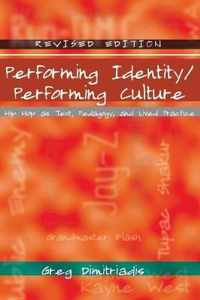 Performing Identity/Performing Culture