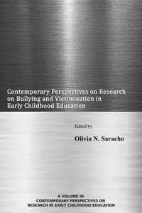 Contemporary Perspectives on Research on Bullying and Victimization in Early Childhood Education