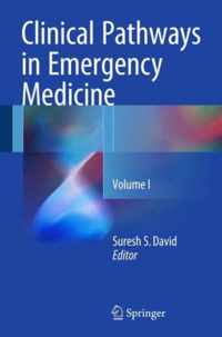 Clinical Pathways in Emergency Medicine