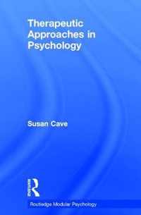 Therapeutic Approaches in Psychology