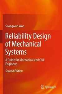 Reliability Design of Mechanical Systems