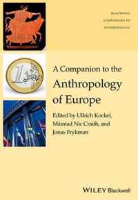 Companion To The Anthropology Of Europe