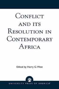 Conflict and its Resolution in Contemporary Africa