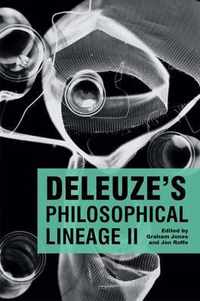 Deleuze'S Philosophical Lineage II