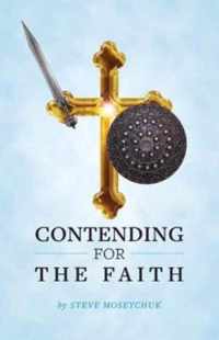 Contending for the Faith