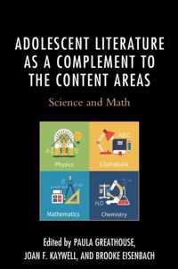 Adolescent Literature as a Complement to the Content Areas