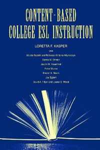 Content-Based College ESL Instruction