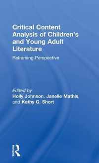 Critical Content Analysis of Children's and Young Adult Literature: Reframing Perspective