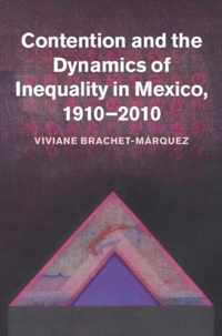 Contention And The Dynamics Of Inequality In Mexico, 1910-20