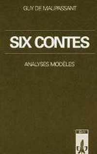 Six contes. Analyses modèles