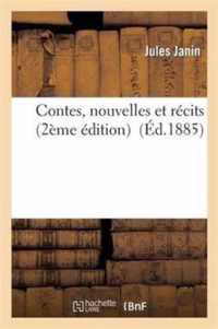 Contes, Nouvelles Et Recits (2e Ed.)