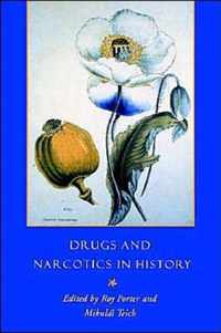 Drugs and Narcotics in History