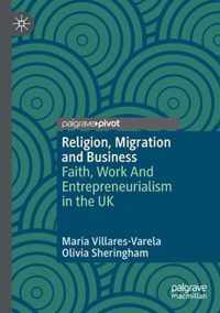 Religion Migration and Business