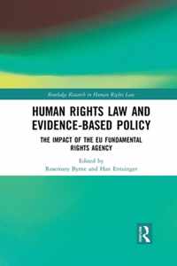 Human Rights Law and Evidence-Based Policy