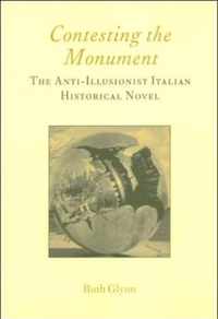 Contesting the Monument: The Anti-illusionist Italian Historical Novel: No. 10