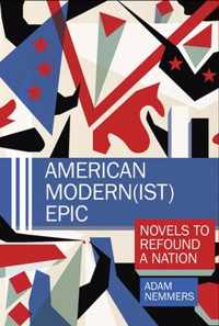 American Modern(ist) Epic