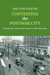 Contesting the Postwar City