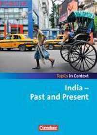 Context 21 - Topics in Context. India - Past and Present. Schülerheft