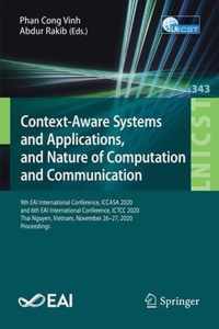 Context-Aware Systems and Applications, and Nature of Computation and Communication