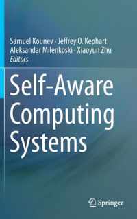 Self-Aware Computing Systems