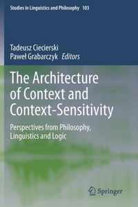 The Architecture of Context and Context-Sensitivity