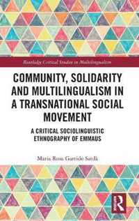 Community, Solidarity and Multilingualism in a Transnational Social Movement